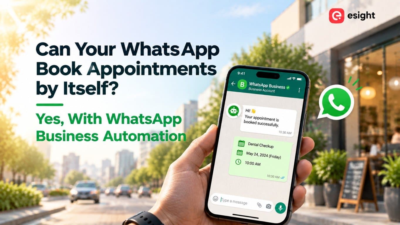 Can Your WhatsApp Book Appointments by Itself? Yes, With WhatsApp Business Automation